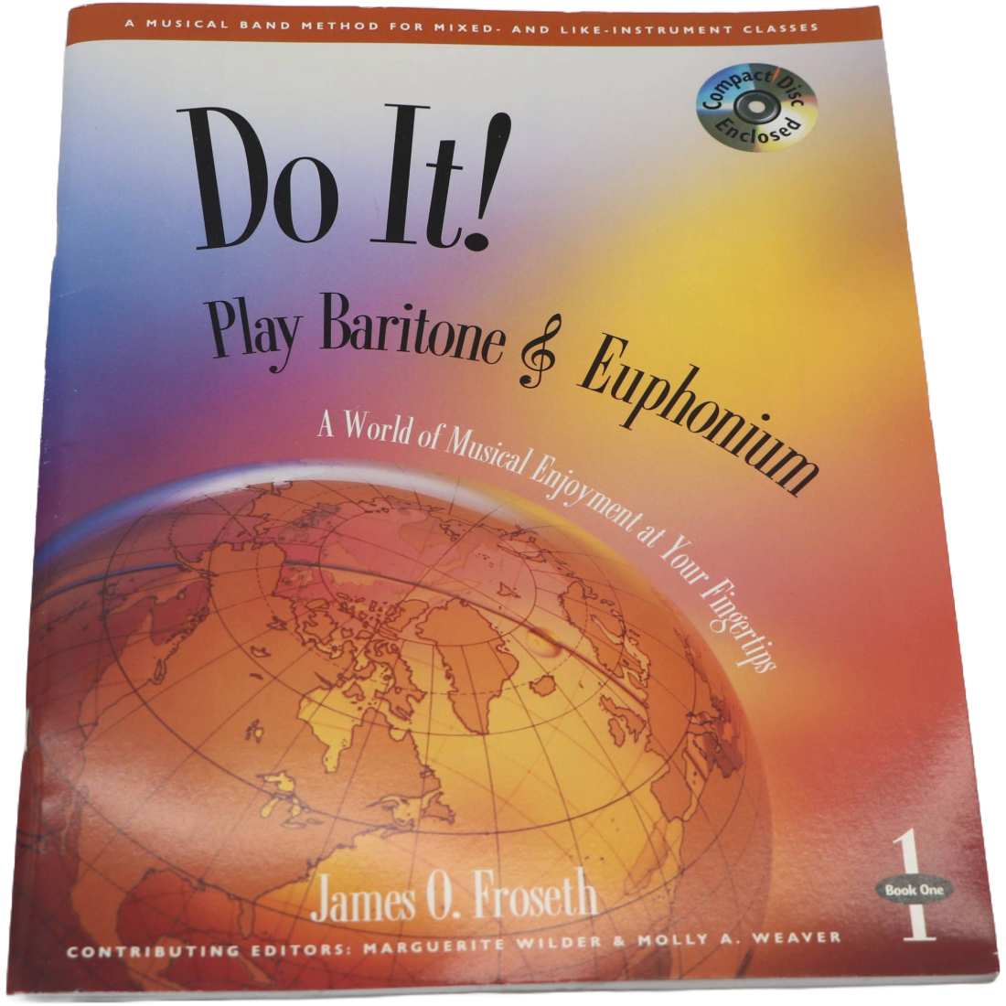 Multicolored GIA Music method book titled Do It! Play Baritone & Euphonium