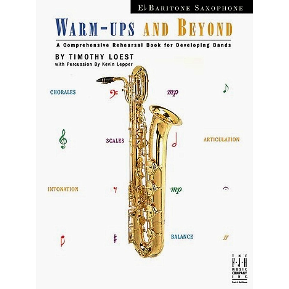 White method book with a Baritone Saxophone on its cover titled Warm-ups and Beyond